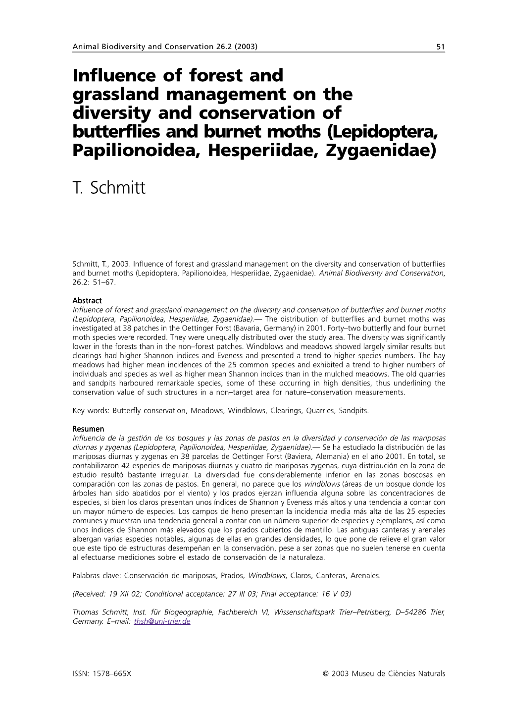 Influence of Forest and Grassland Management on the Diversity and Conservation of Butterflies and Burnet Moths (Lepidoptera, Papilionoidea, Hesperiidae, Zygaenidae)