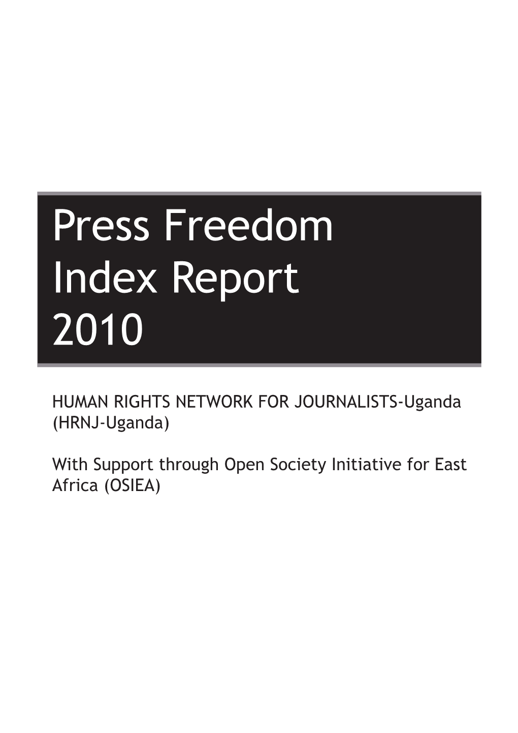 Press Freedom Index Report 2010