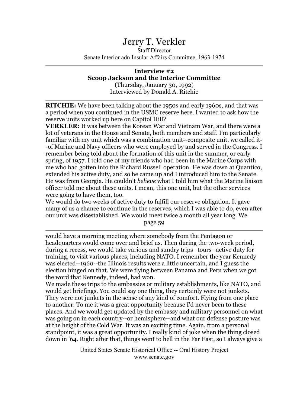 Jerry T. Verkler Staff Director Senate Interior Adn Insular Affairs Committee, 1963-1974