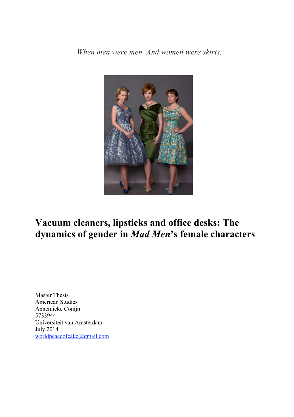 The Dynamics of Gender in Mad Men's Female Characters