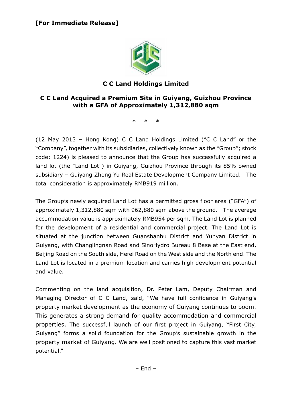 CC Land Holdings Limited CC Land Acquired a Premium Site In