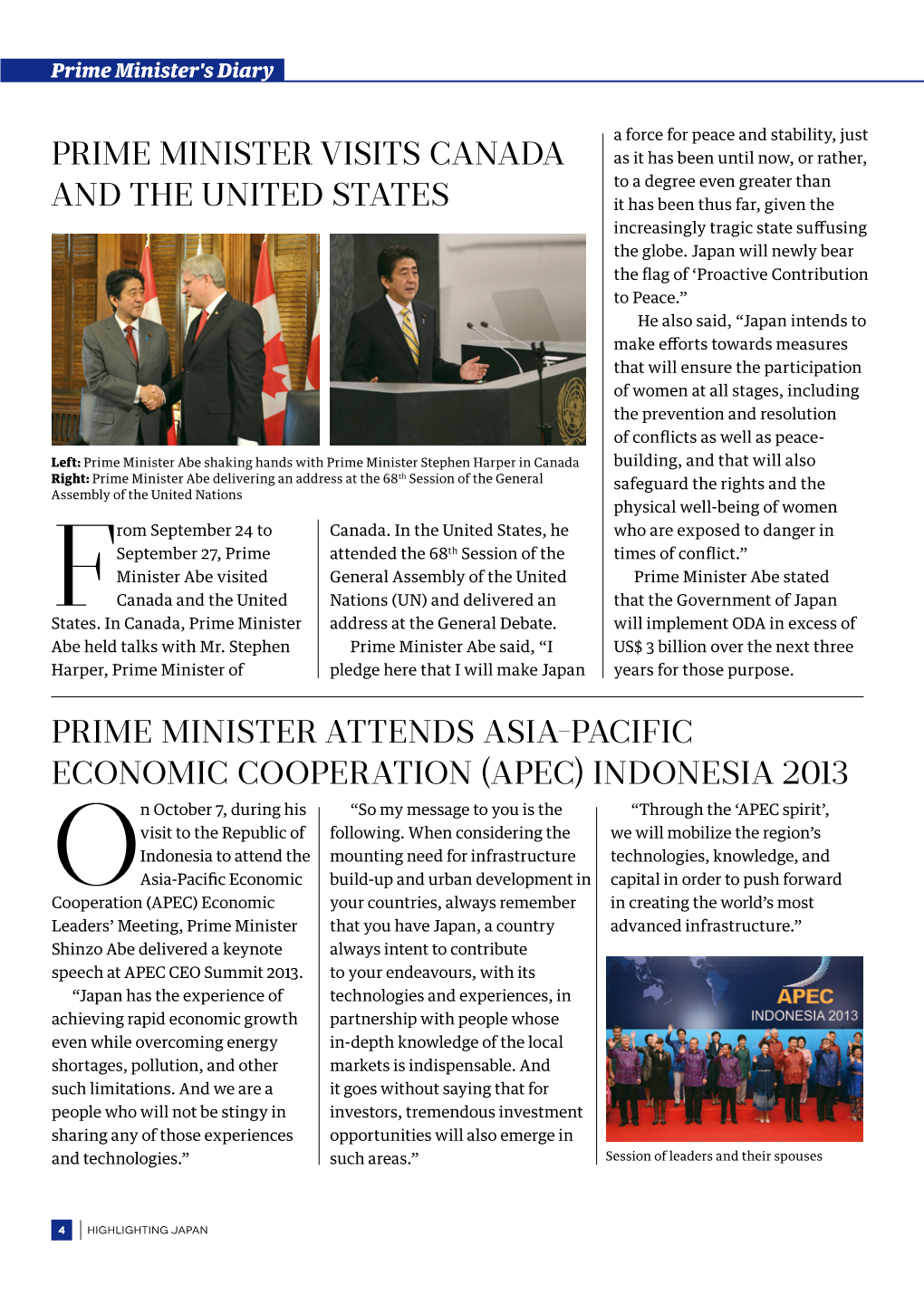 Prime Minister Visits Canada and the United States Prime Minister Attends Asia-Pacific Economic Cooperation (Apec) Indonesia