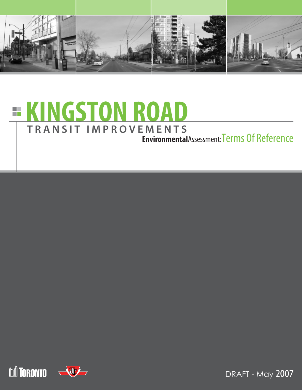 KINGSTON ROAD TRANSIT IMPROVEMENTS Environmentalassessment:Terms of Reference