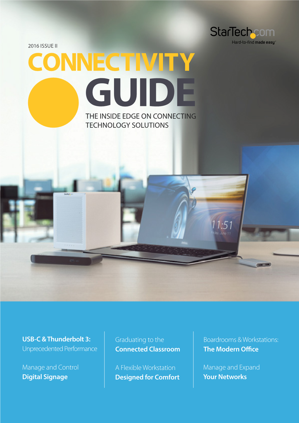 Connectivity Guide the Inside Edge on Connecting Technology Solutions