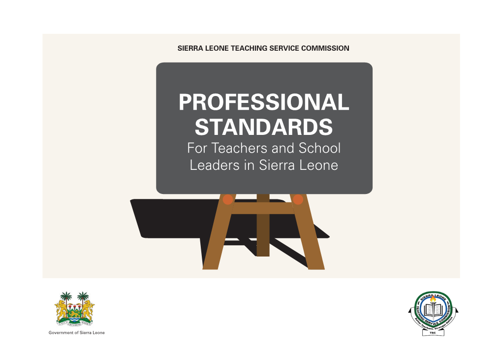 PROFESSIONAL STANDARDS for Teachers and School Leaders in Sierra Leone