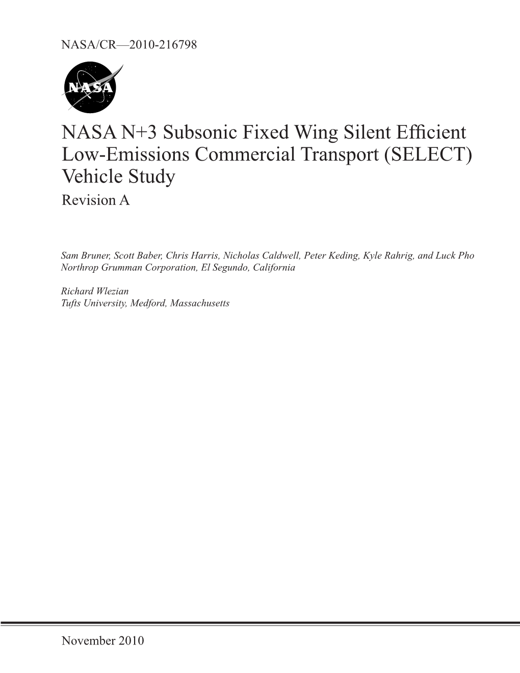 NASA N+3 Subsonic Fixed Wing Silent Efficient Low-Emissions Commercial Transport NNC08CA86C (SELECT) Vehicle Study 5B