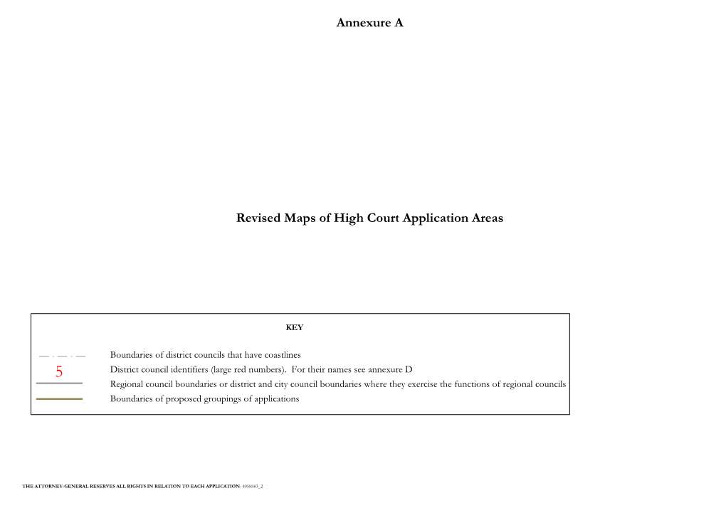 Annexure a Revised Maps of High Court Application Areas