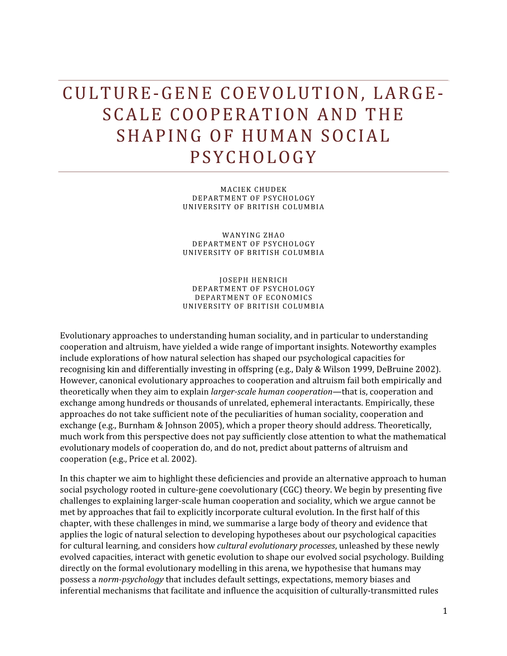 Scale Cooperation and the Shaping of Human Social Psychology