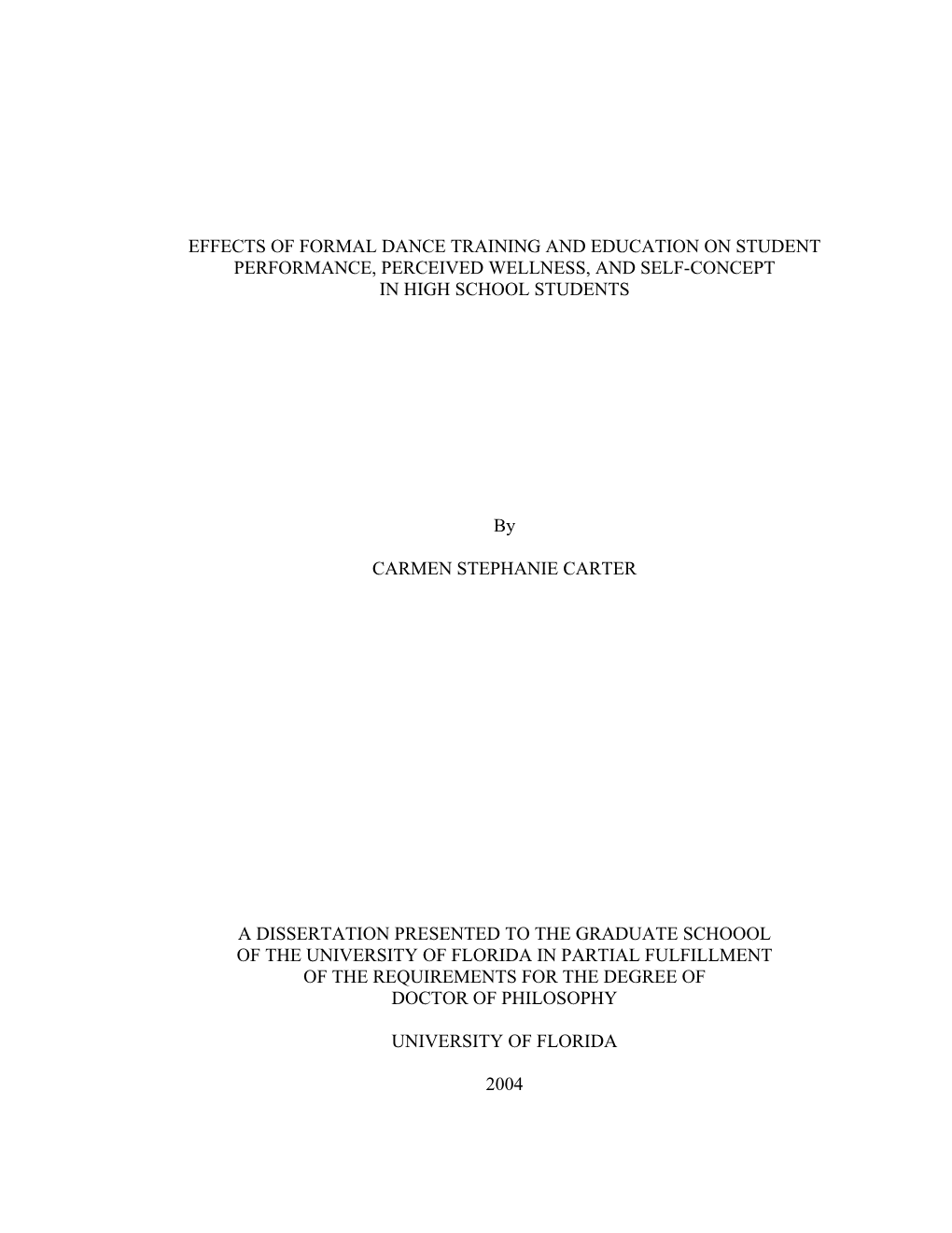 Effects of Formal Dance Training and Education on Student Performance, Perceived Wellness, and Self-Concept in High School Students