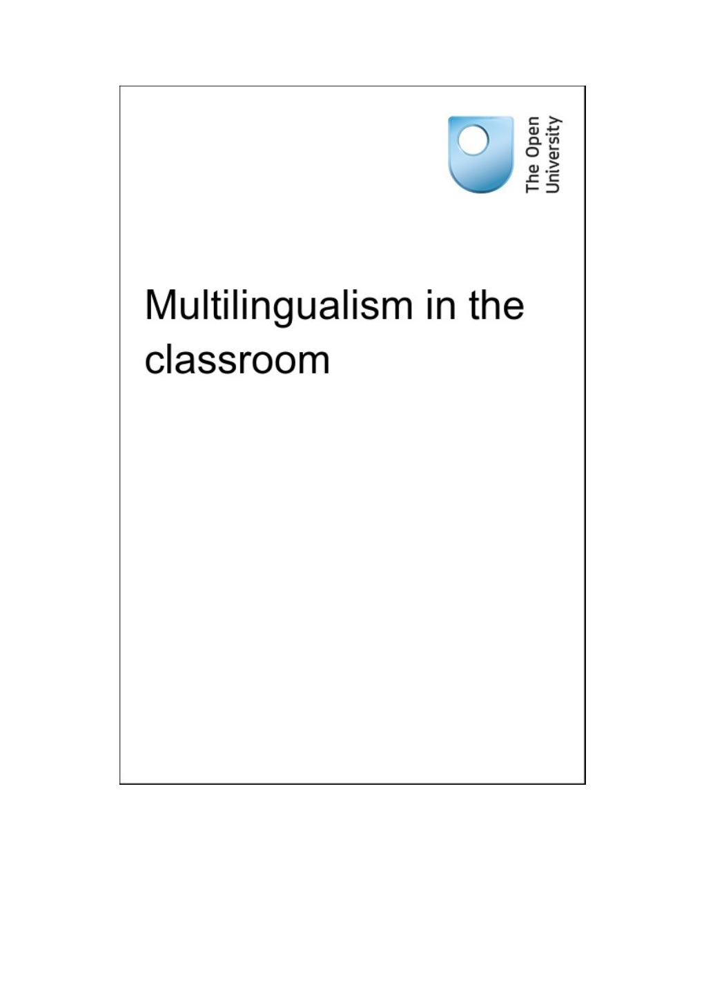 Multilingualism In The Classroom