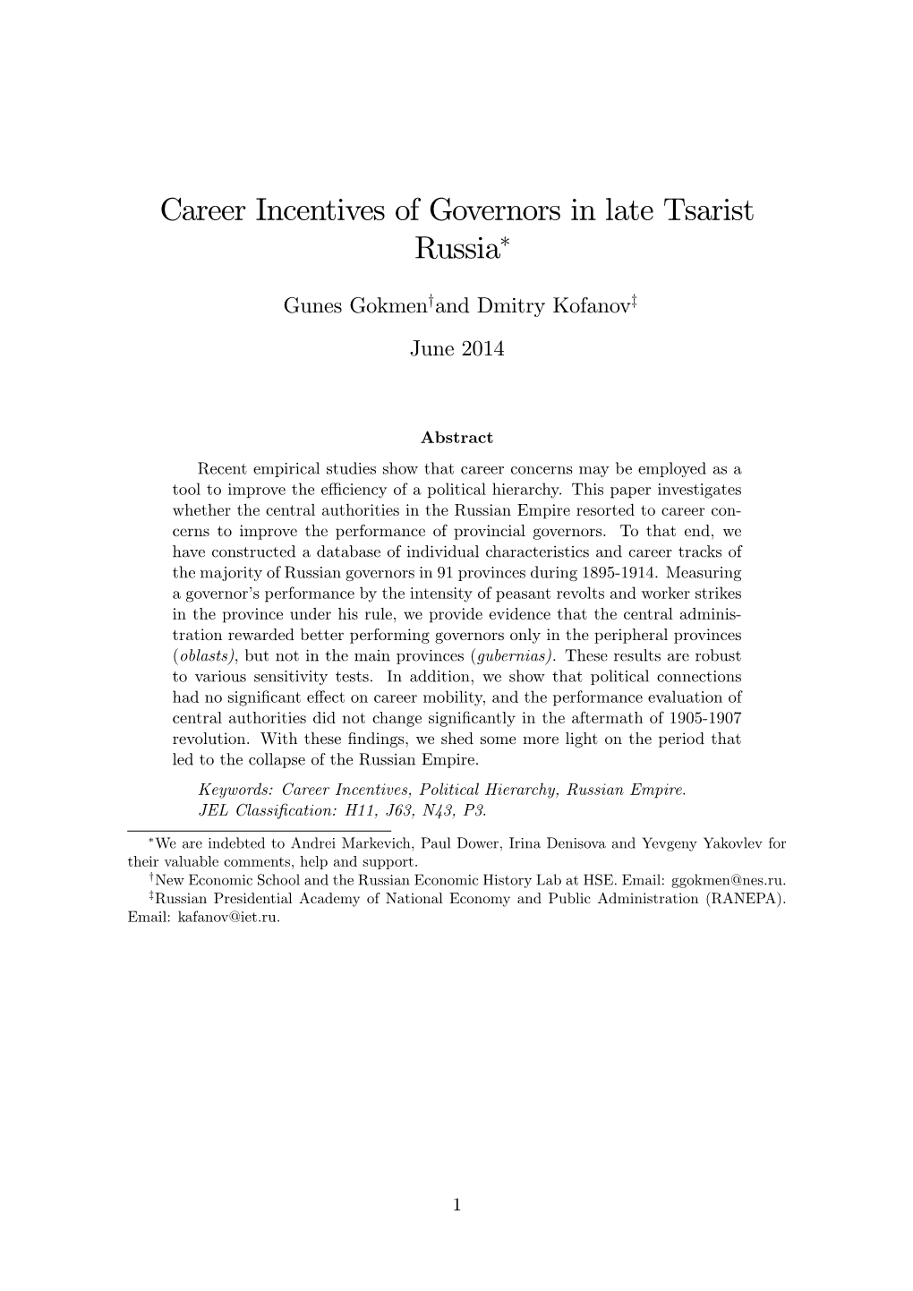 Career Incentives of Governors in Late Tsarist Russia