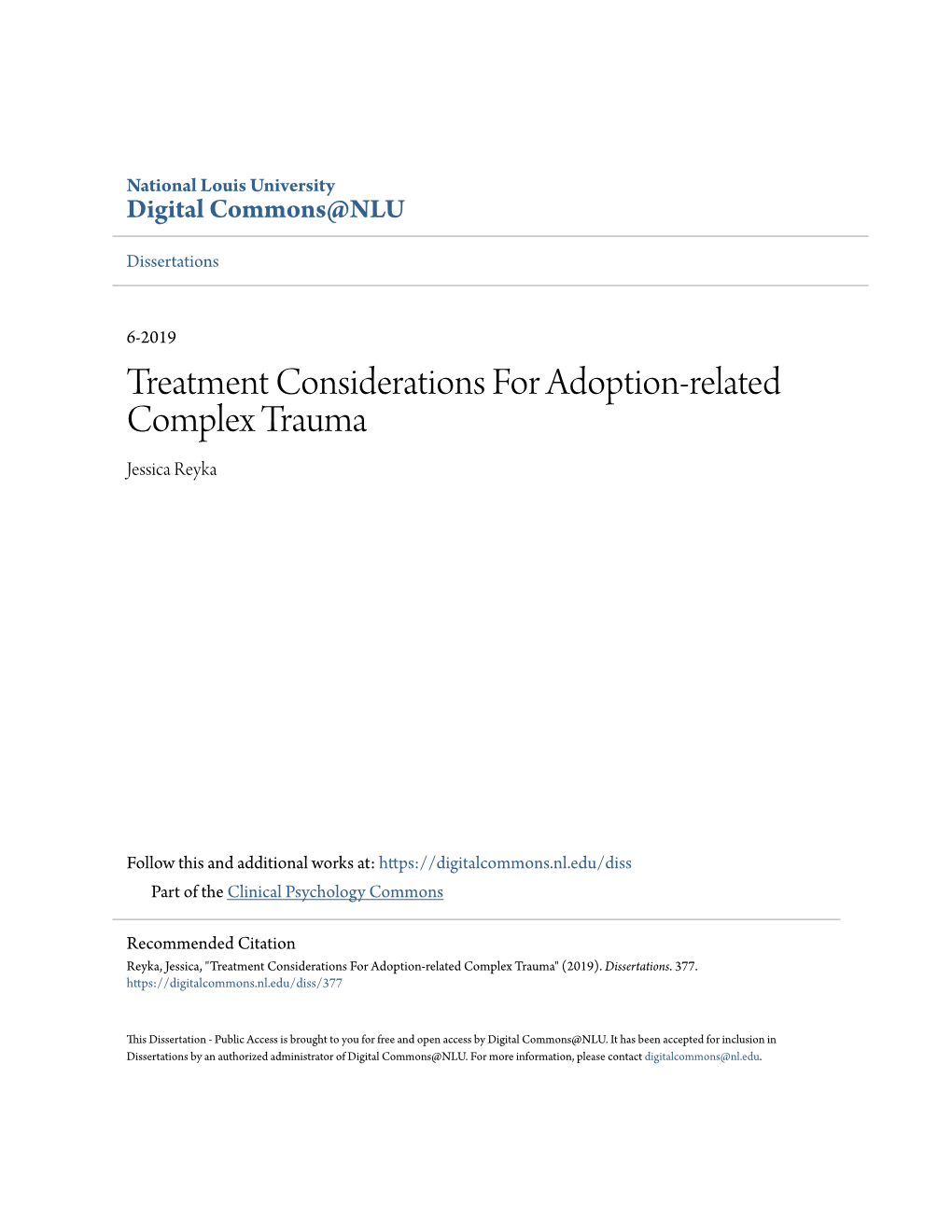 Treatment Considerations for Adoption-Related Complex Trauma Jessica Reyka