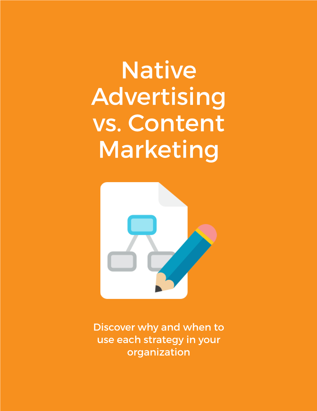 Native Advertising Vs. Content Marketing