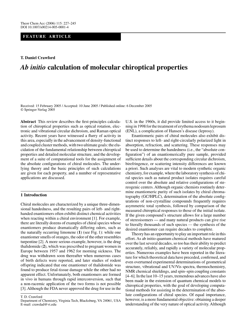 Ab Initio Calculation of Molecular Chiroptical Properties