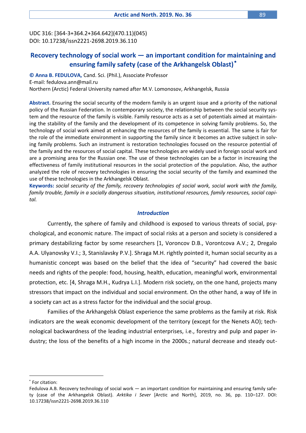 Recovery Technology of Social Work — an Important Condition for Maintaining and Ensuring Family Safety (Case of the Arkhangelsk Oblast)  © Anna B