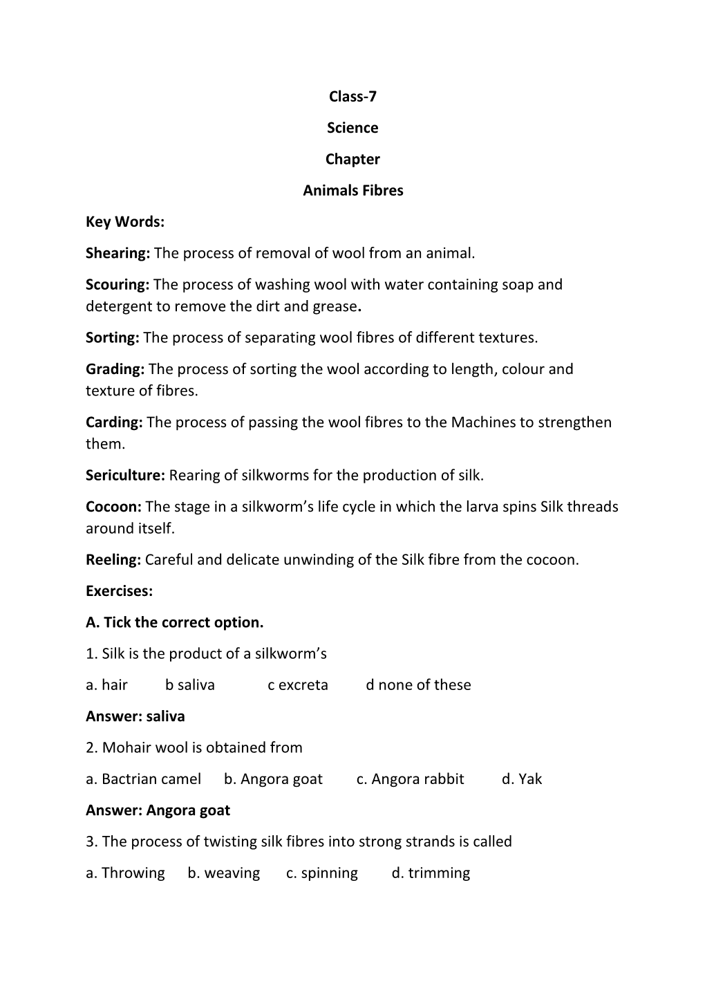 Class-7 Science Chapter Animals Fibres Key Words: Shearing: the Process of Removal of Wool from an Animal