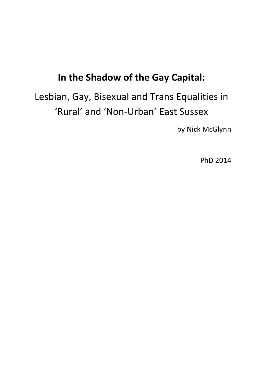 Lesbian, Gay, Bisexual and Trans Equalities in 'Rural' and 'Non-Urban'