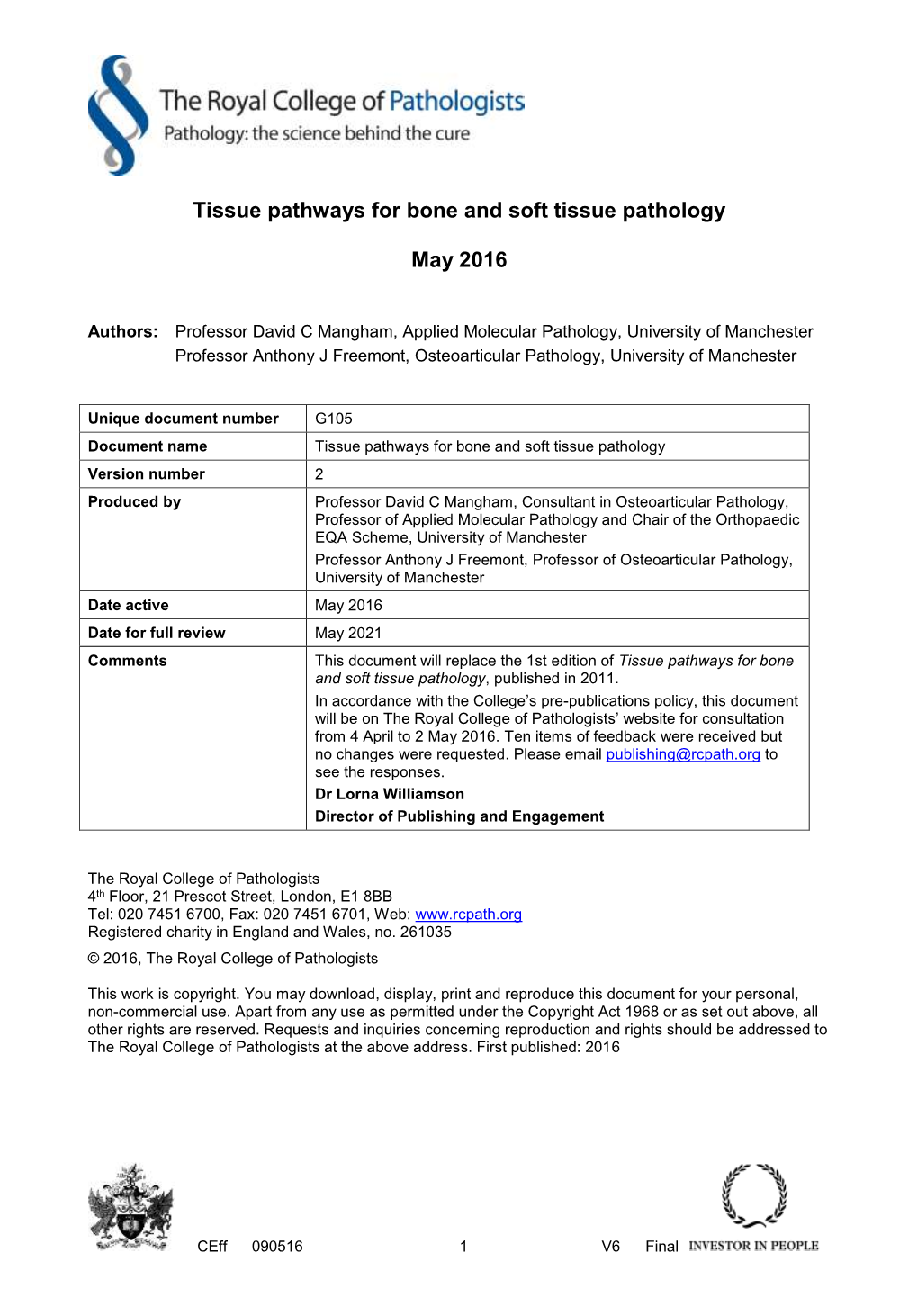 Tissue Pathways for Bone and Soft Tissue Pathology