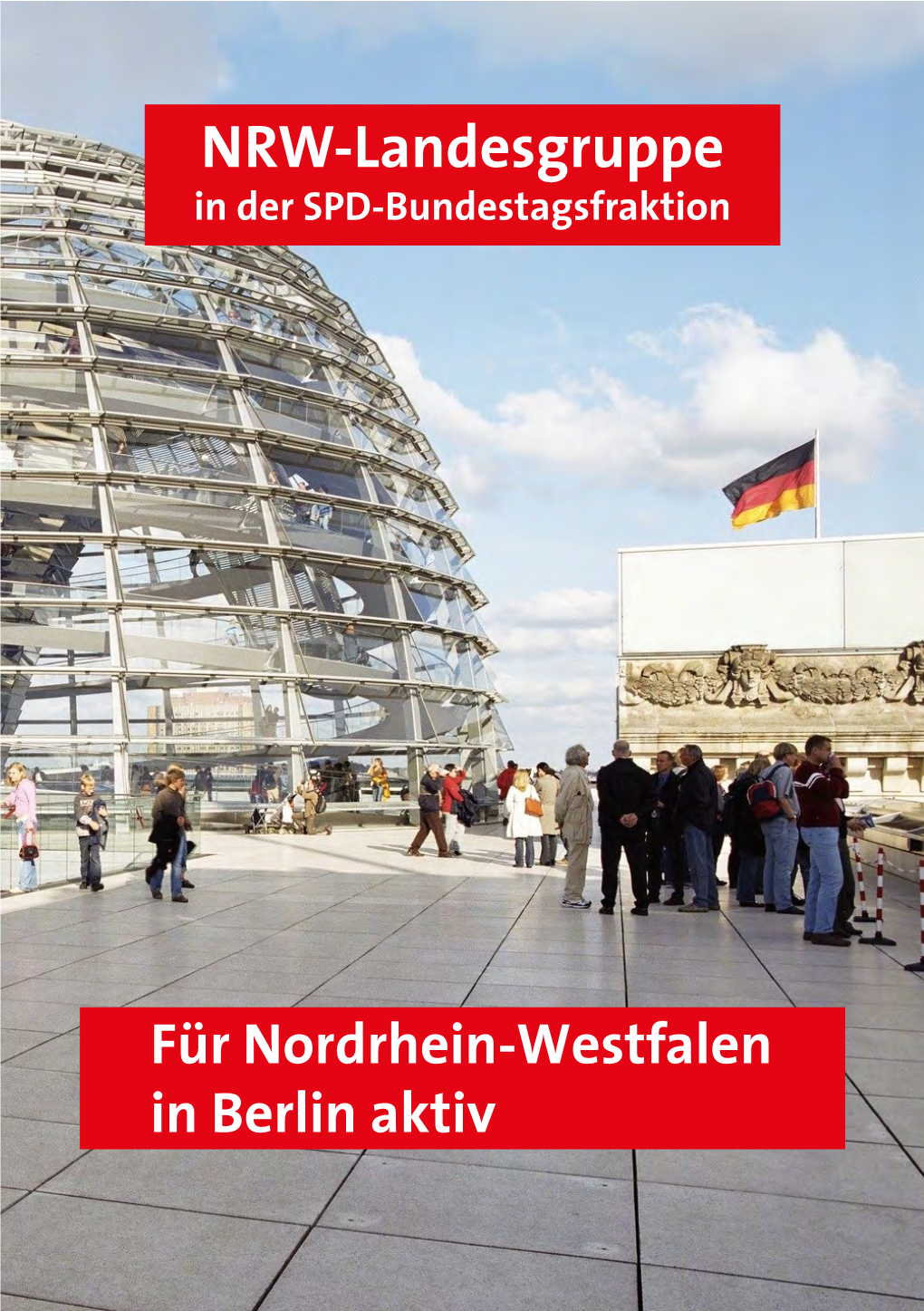 Aktivitäten Der NRW-Landesgruppe