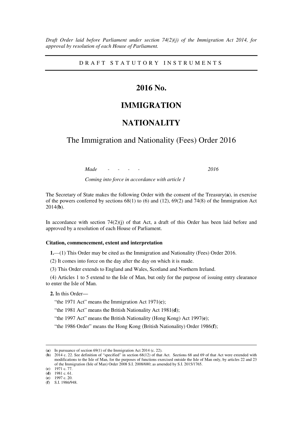 The Immigration and Nationality (Fees) Order 2016