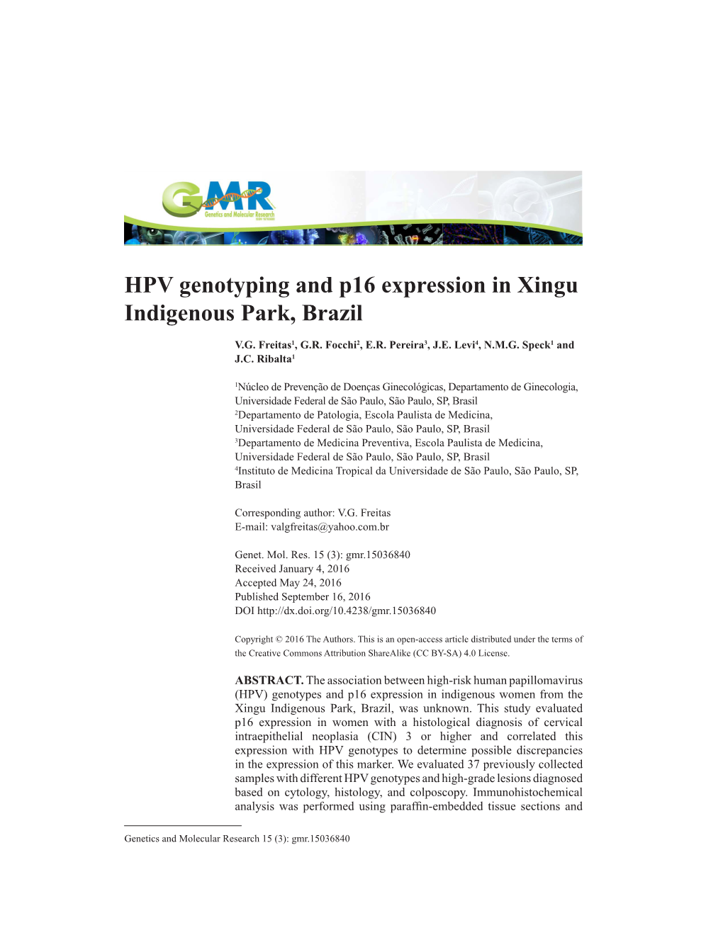 HPV Genotyping and P16 Expression in Xingu Indigenous Park, Brazil