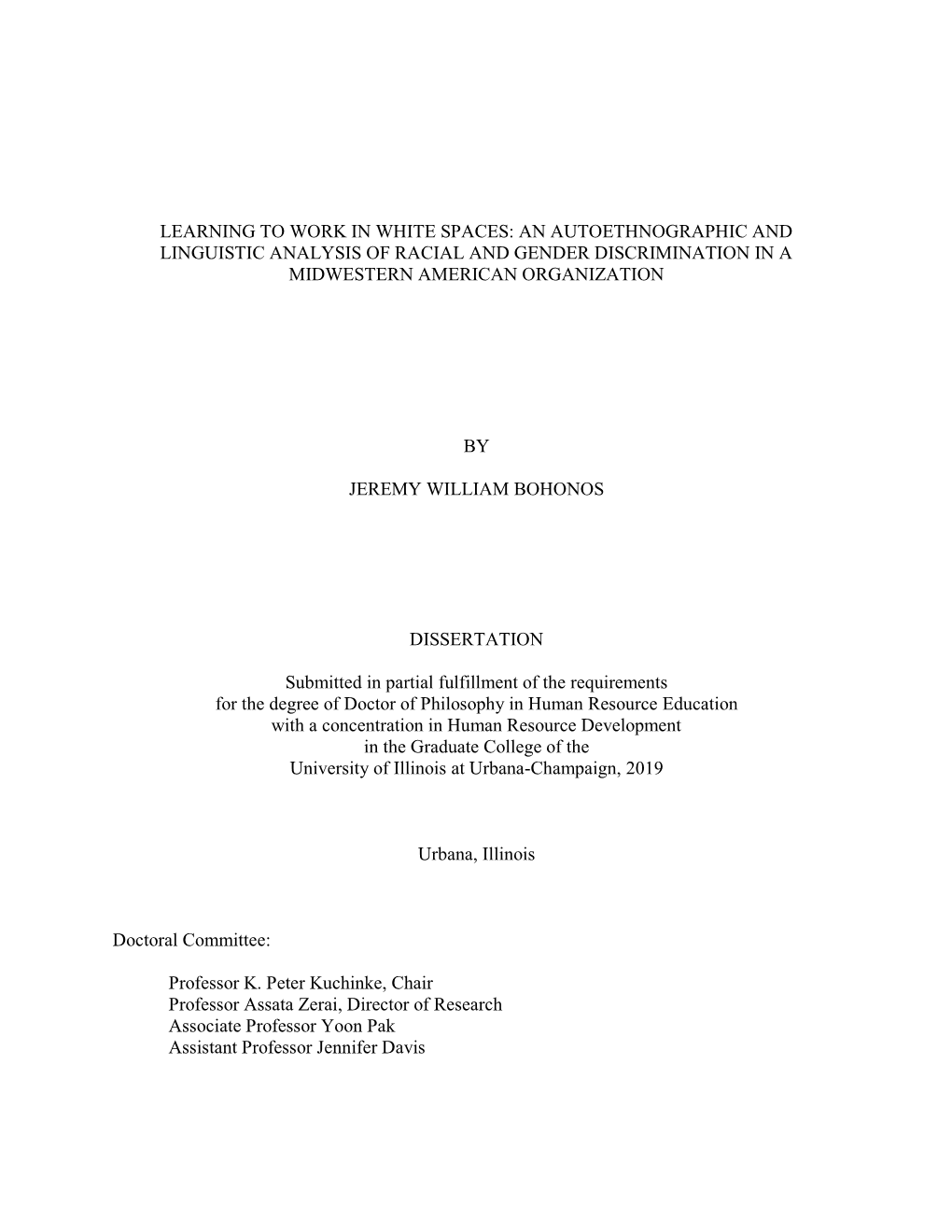 Learning to Work in White Spaces: an Autoethnographic and Linguistic Analysis of Racial and Gender Discrimination in a Midwestern American Organization