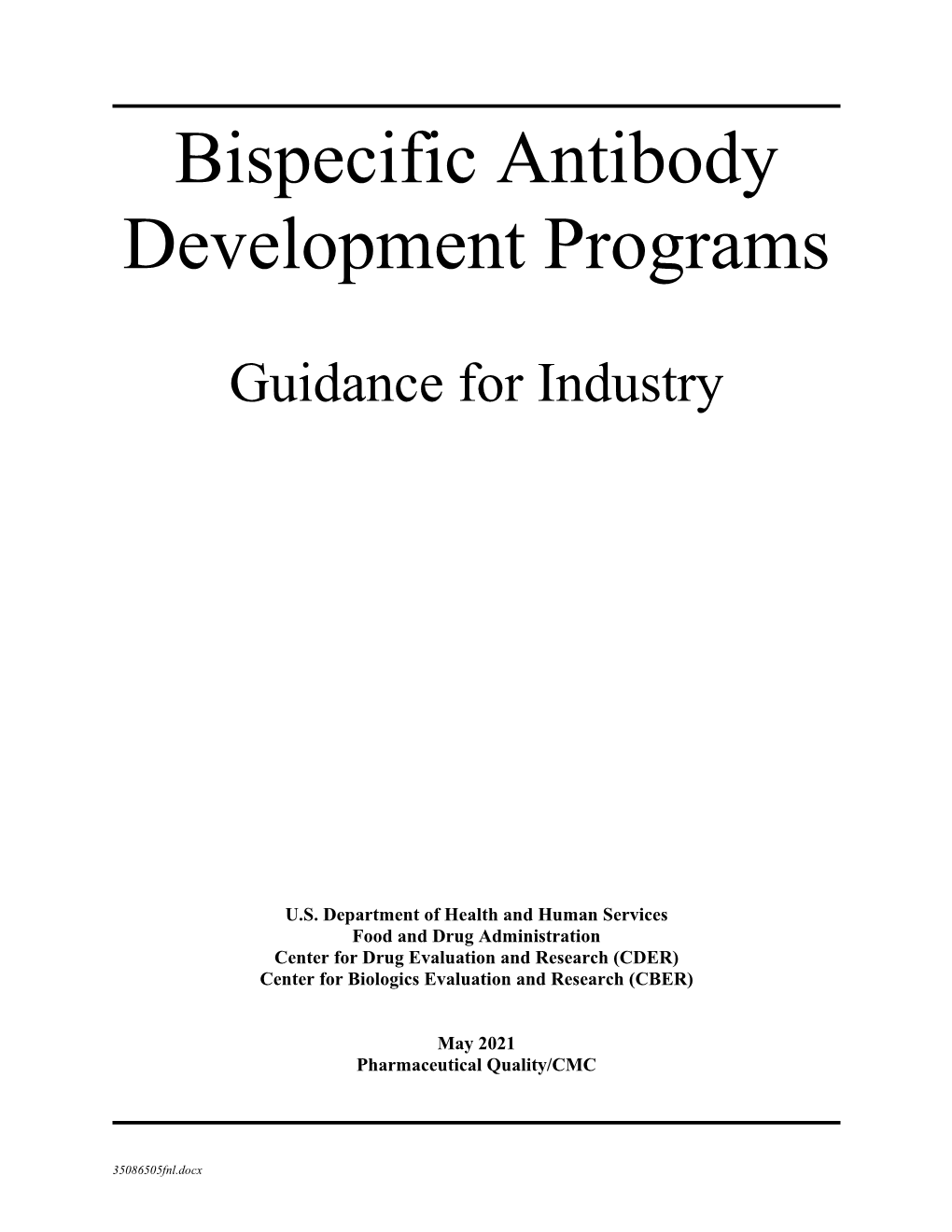 Bispecific Antibody Development Programs