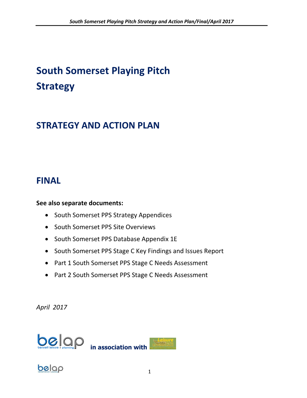 South Somerset Playing Pitch Strategy and Action Plan/Final/April 2017
