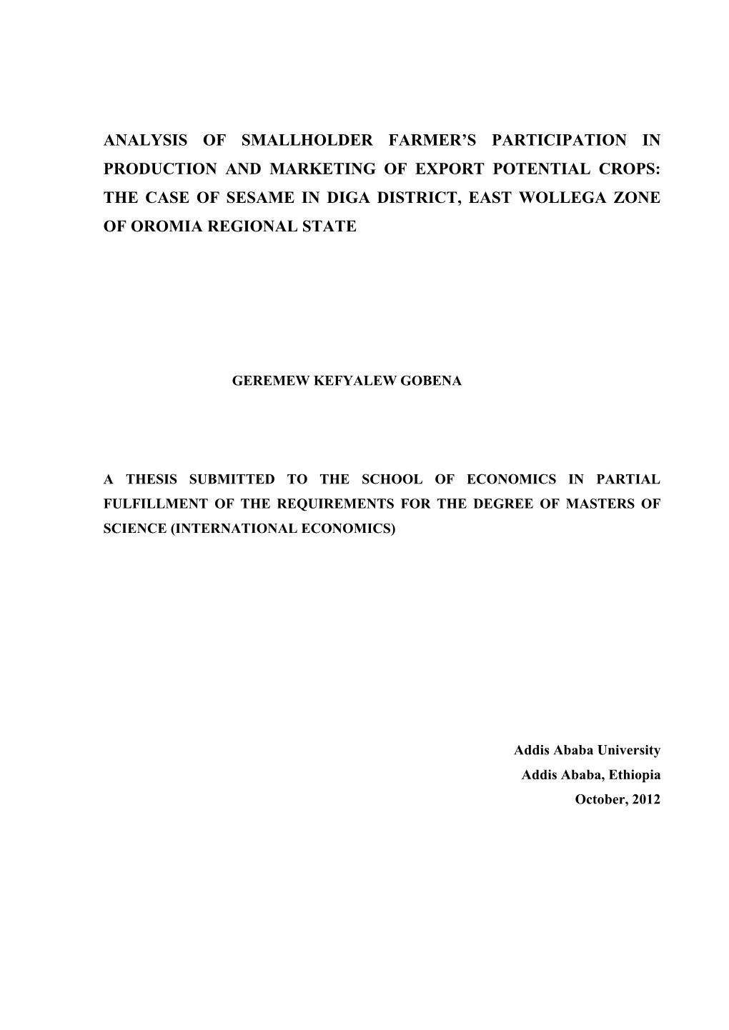 Analysis of Smallholder Farmer's Participation In