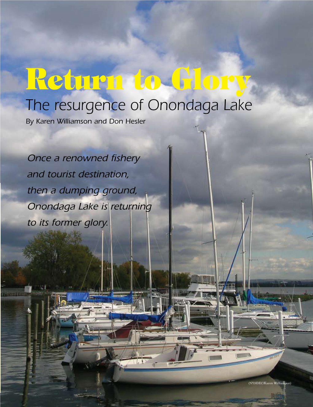 Return to Glory: the Resurgence of Onondaga Lake