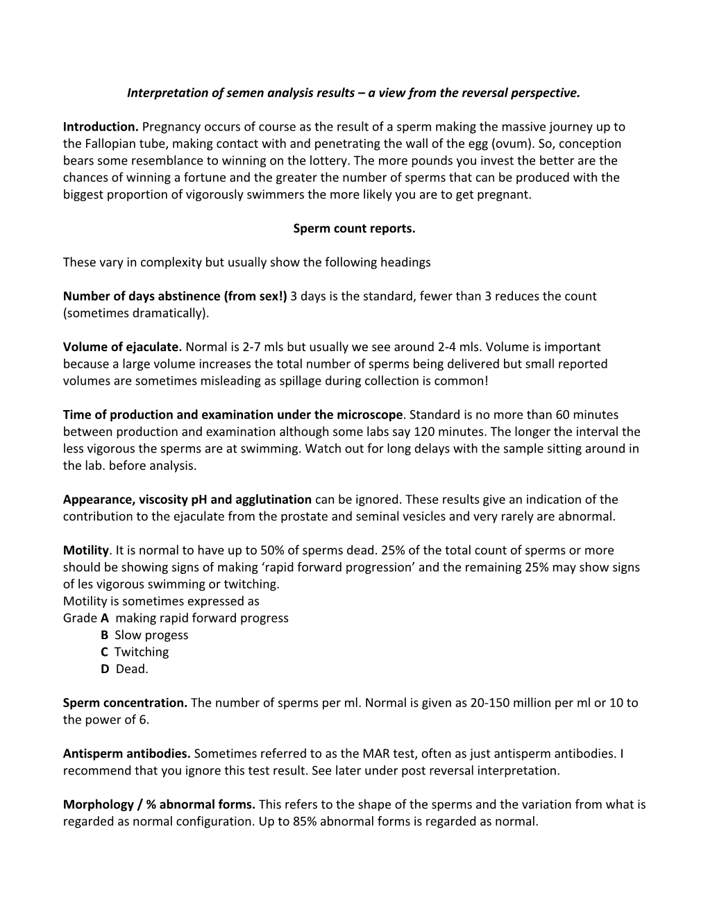 Interpretation of Semen Analysis Results – a View from the Reversal Perspective