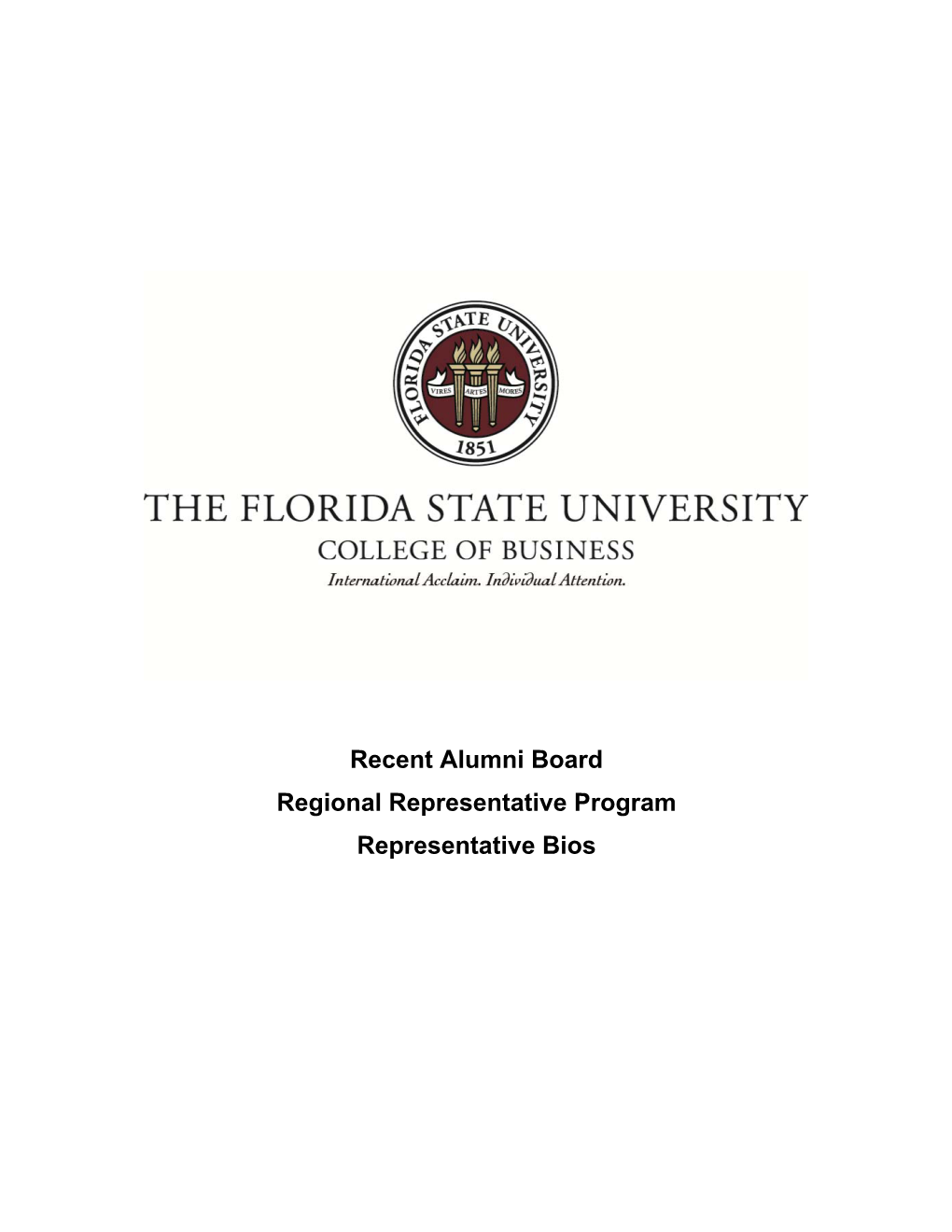 Recent Alumni Board Regional Representative Program Representative Bios