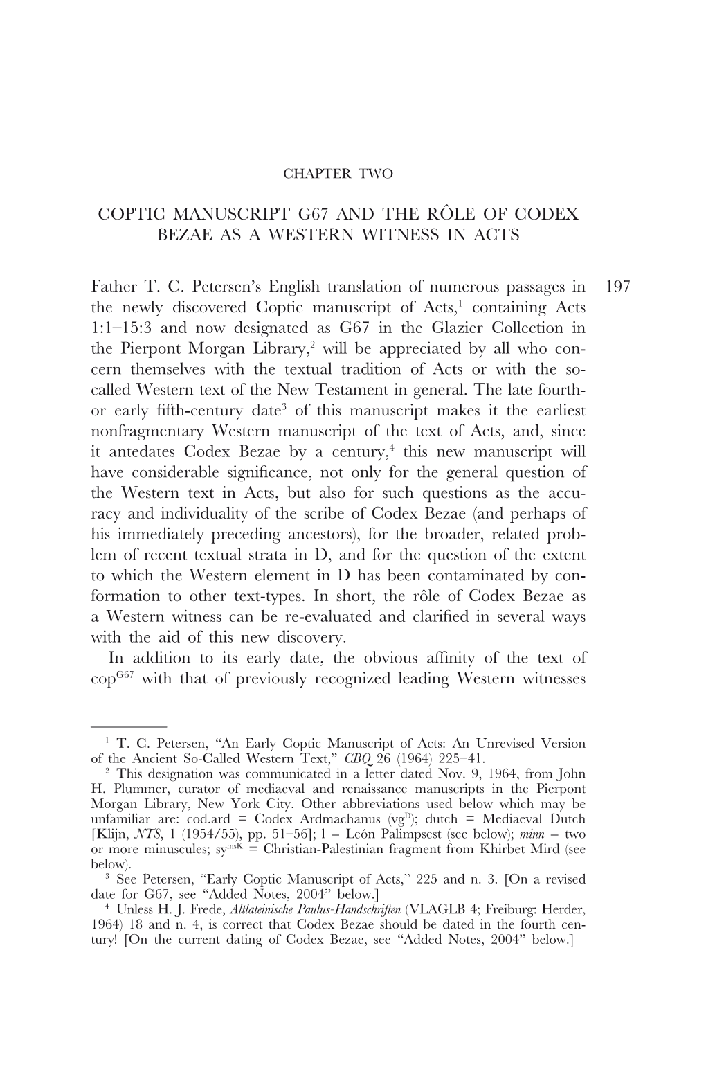 Coptic Manuscript G67 and the Rôle of Codex Bezae As a Western Witness in Acts