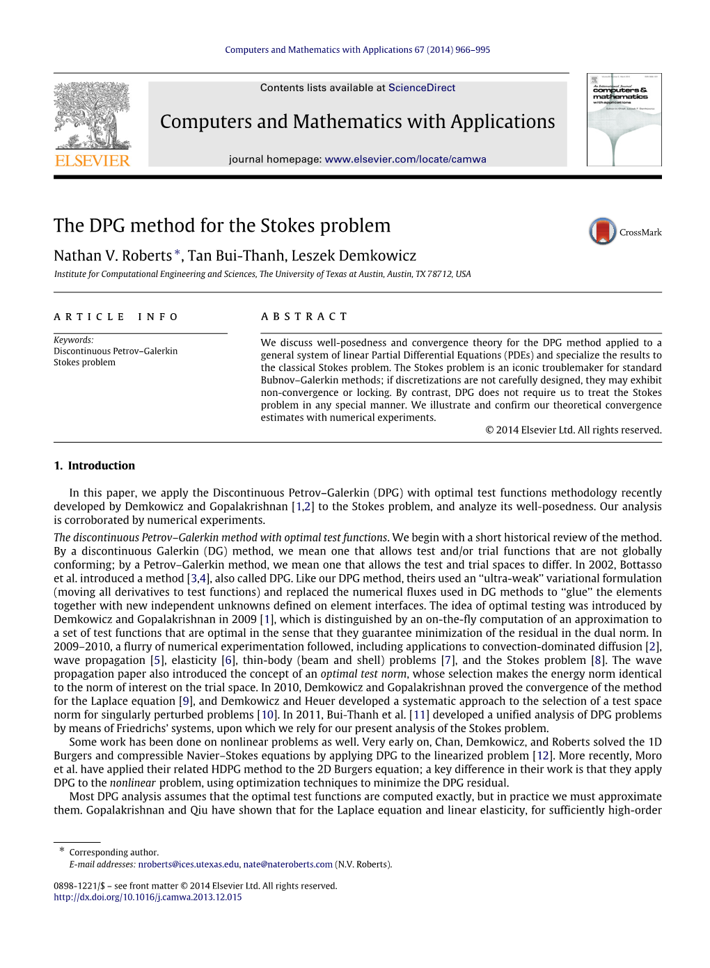 The DPG Method for the Stokes Problem Nathan V