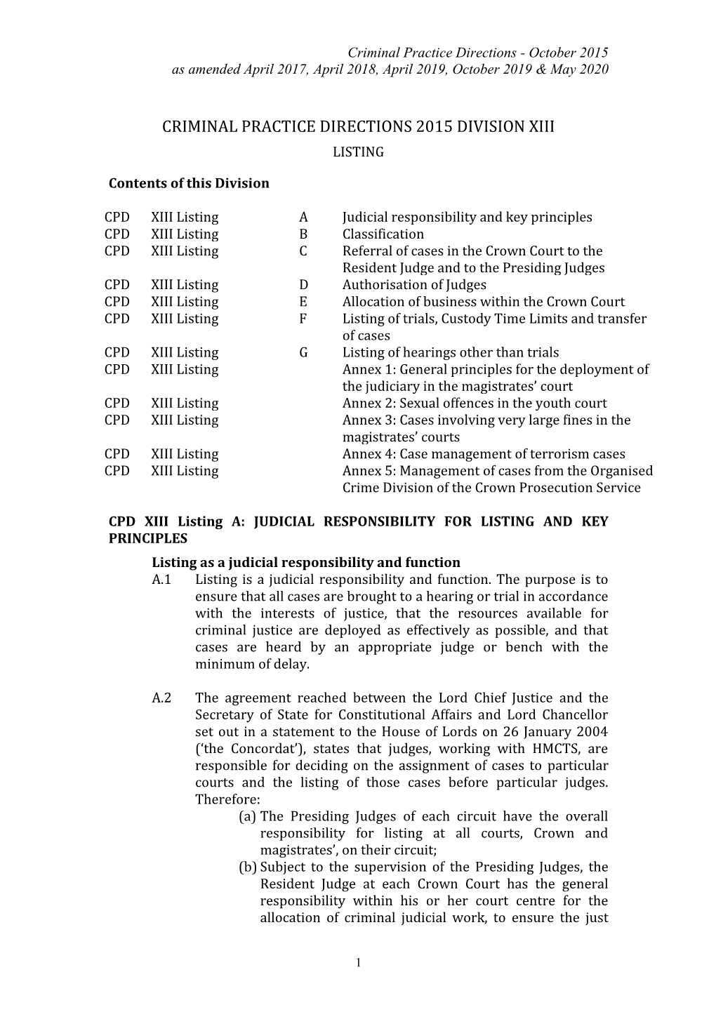 Criminal Practice Directions XIII: Listing