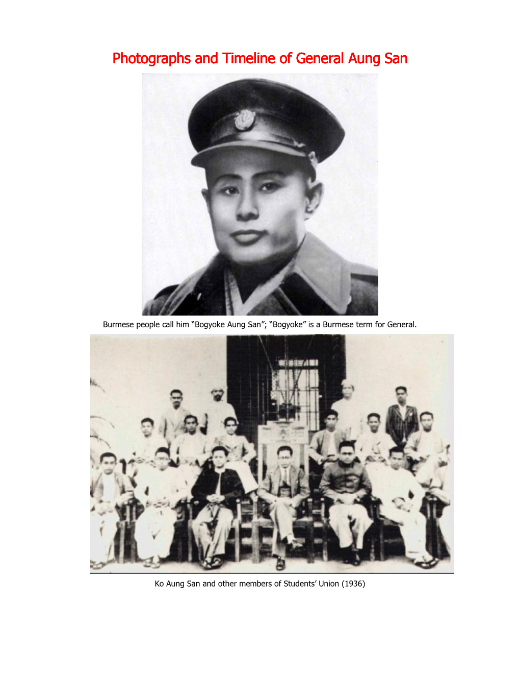 Photographs and Timeline of General Aung Photographs and Timeline Of