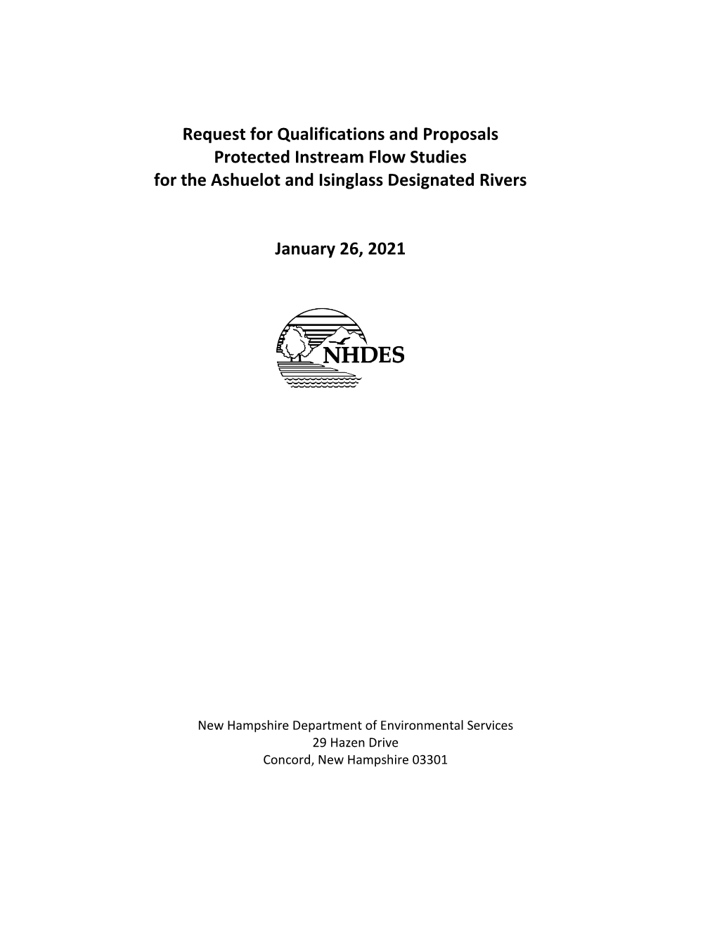 Request for Qualifications and Proposals for the Ashuelot and Isinglass Designated Rivers