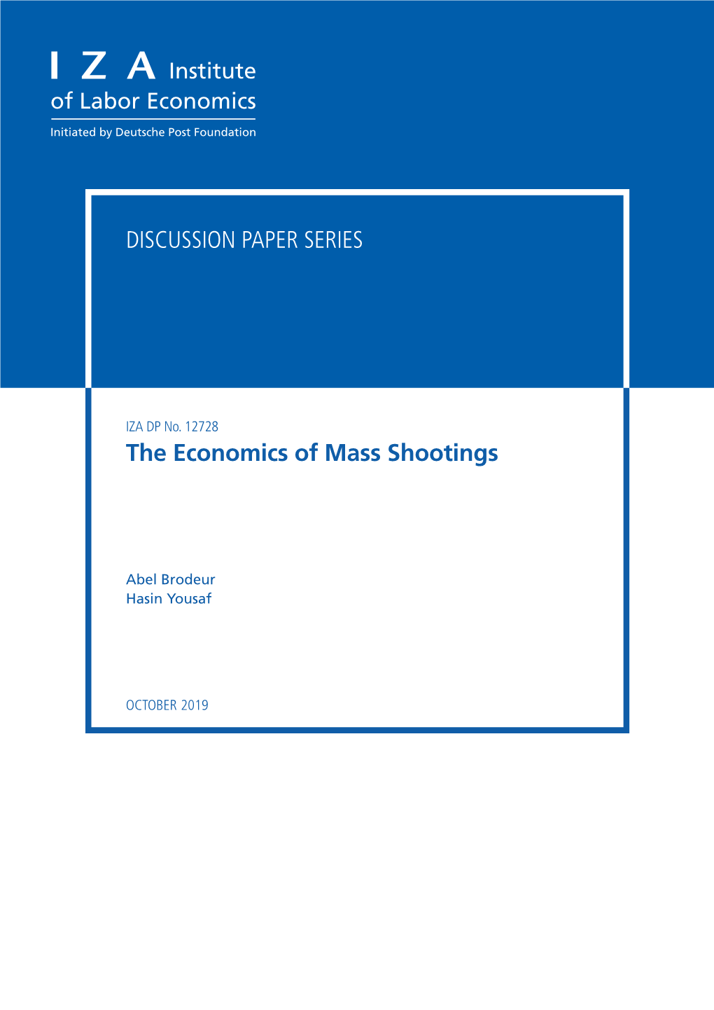 The Economics of Mass Shootings