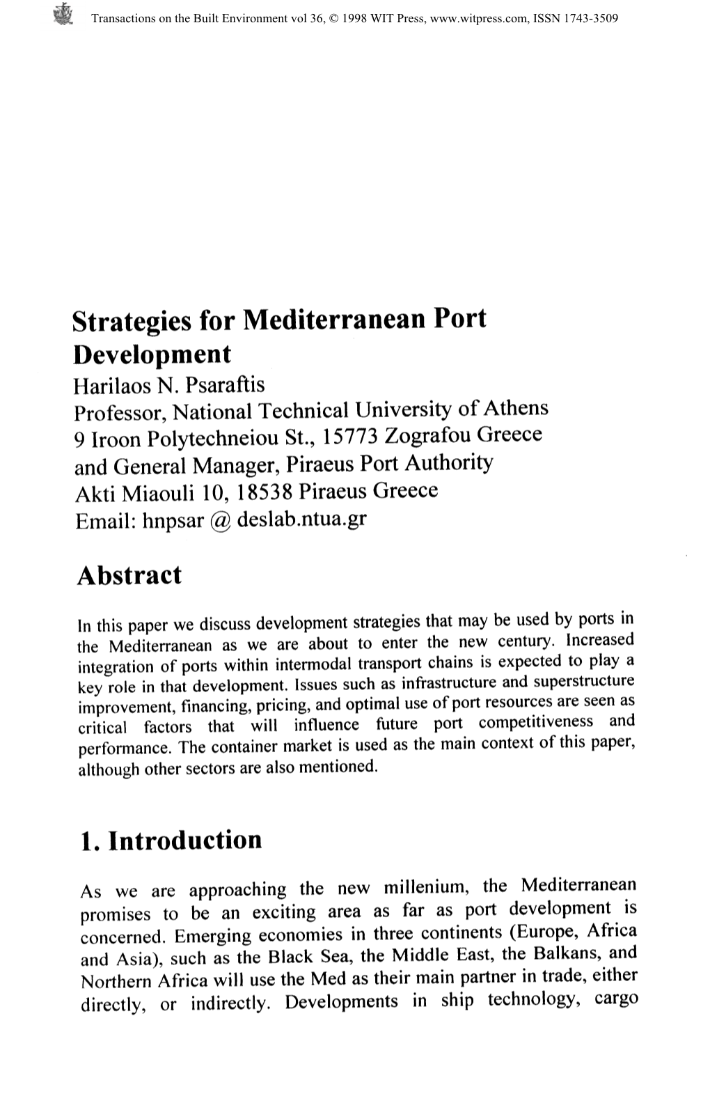 Strategies for Mediterranean Port Development Harilaos N. Psaraftis
