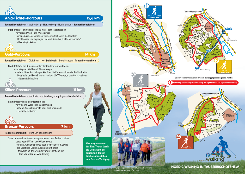 Anja-Fichtel-Parcours 15,6 Km Bronze-Parcours 7 Km Silber