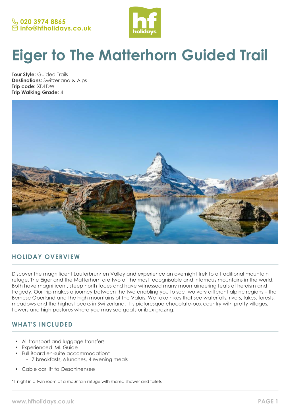 Eiger to the Matterhorn Guided Trail