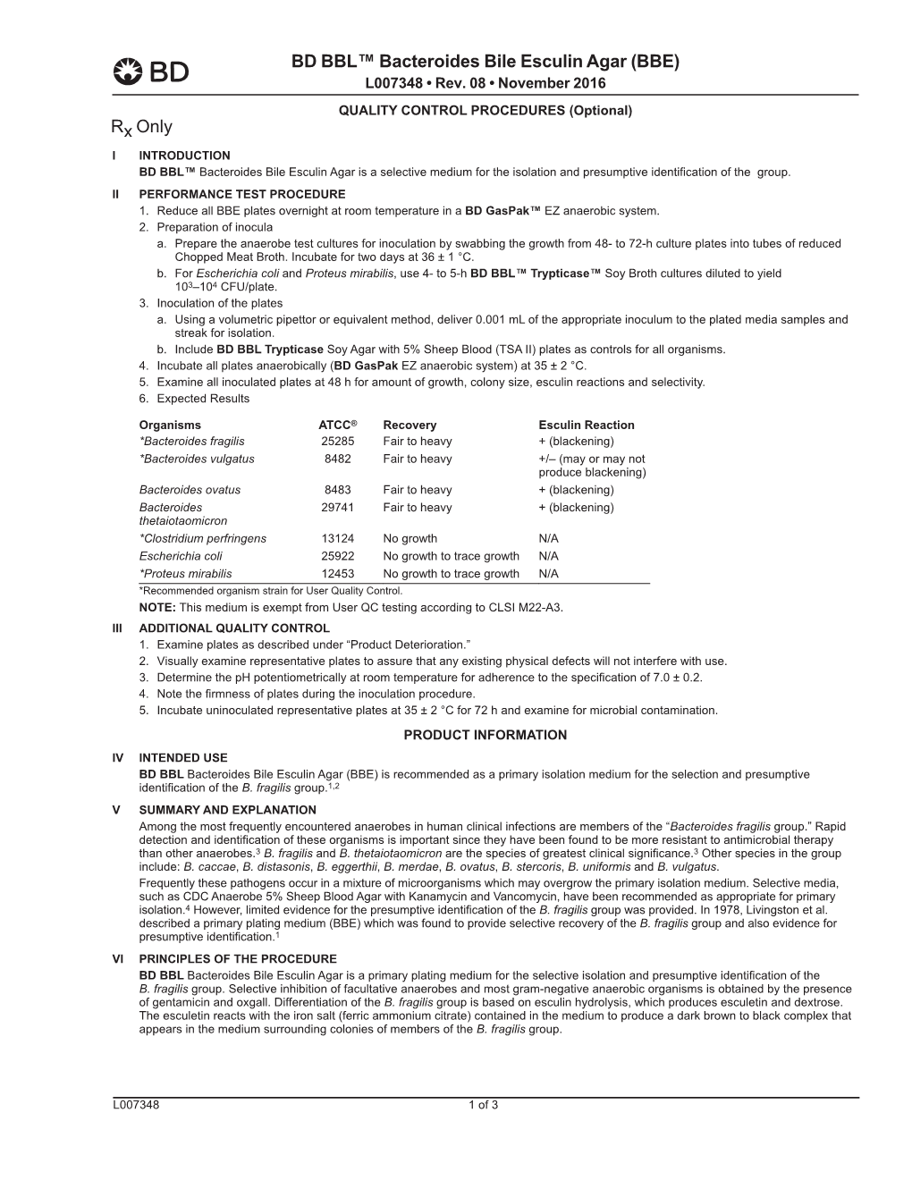 BD BBL™ Bacteroides Bile Esculin Agar (BBE)  L007348 • Rev