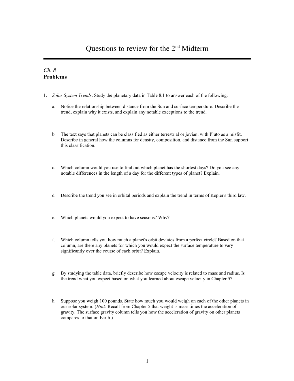 Questions to Review for the 2Nd Midterm