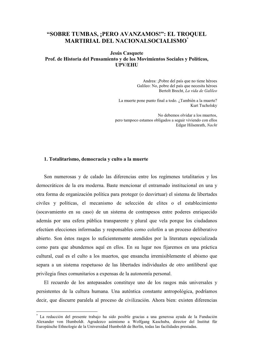 “Sobre Tumbas, ¡Pero Avanzamos!”: El Troquel Martirial Del Nacionalsocialismo *