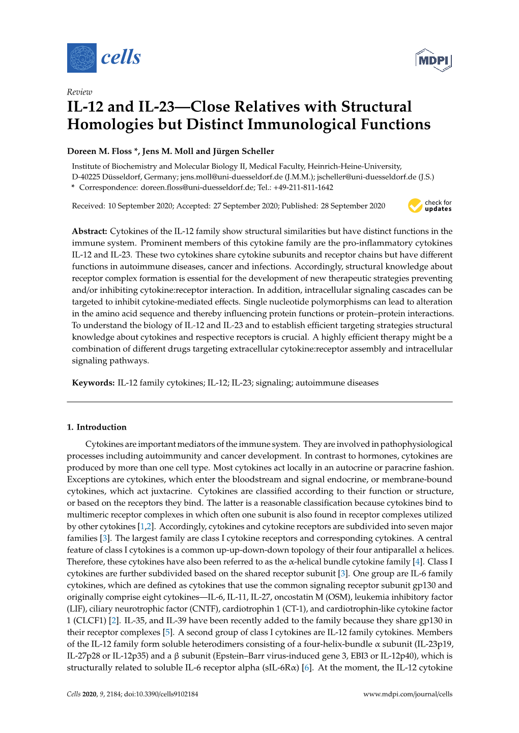 IL-12 and IL-23—Close Relatives with Structural Homologies but Distinct Immunological Functions