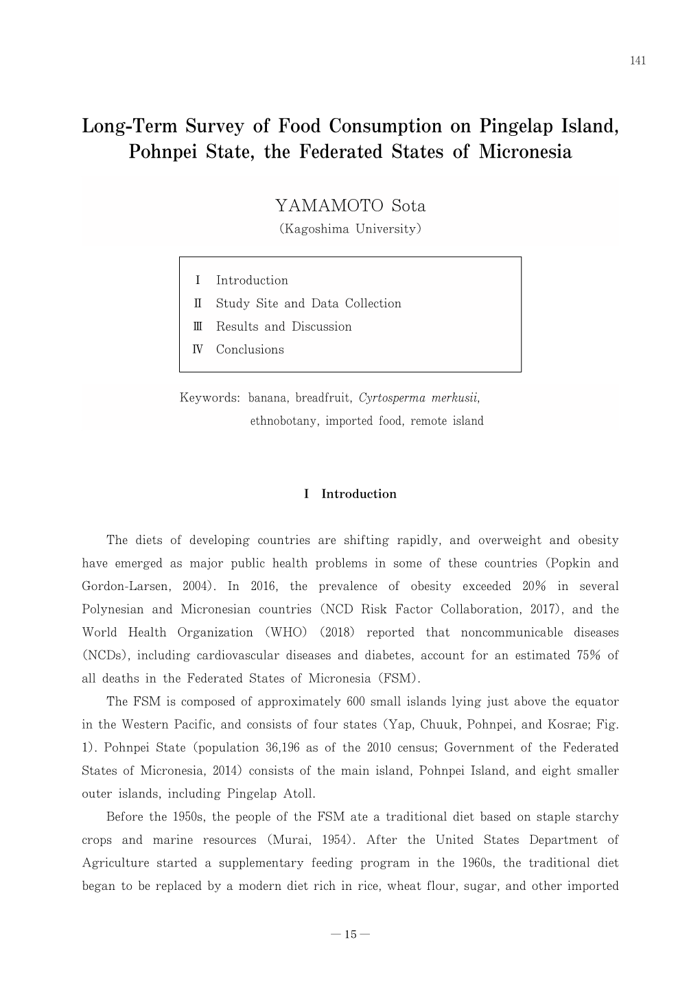 Long-Term Survey of Food Consumption on Pingelap Island, Pohnpei State, the Federated States of Micronesia