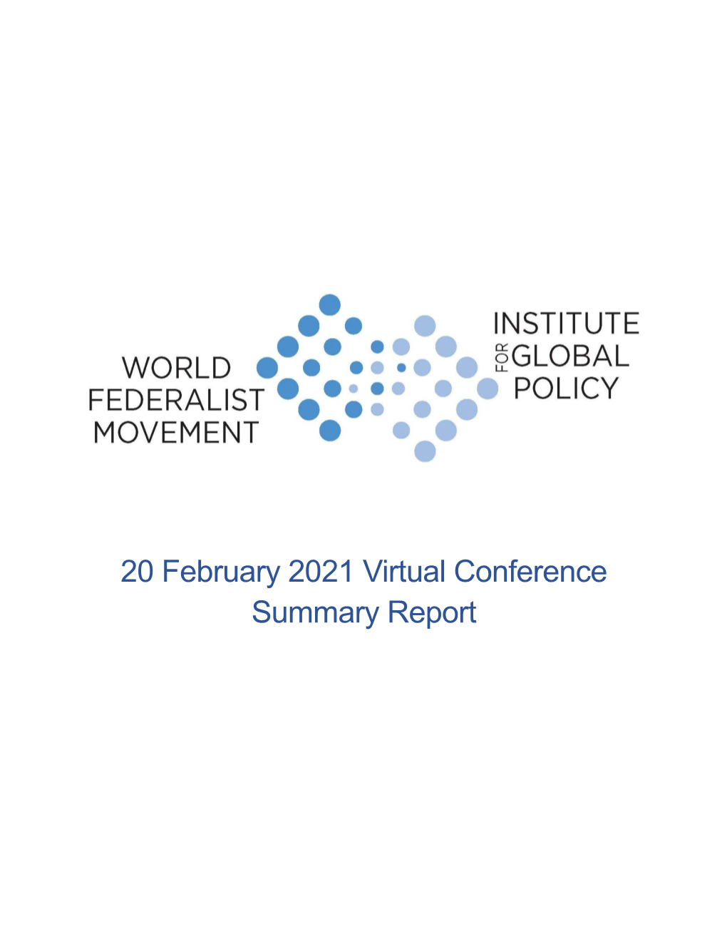 20 February 2021 Virtual Conference Summary Report