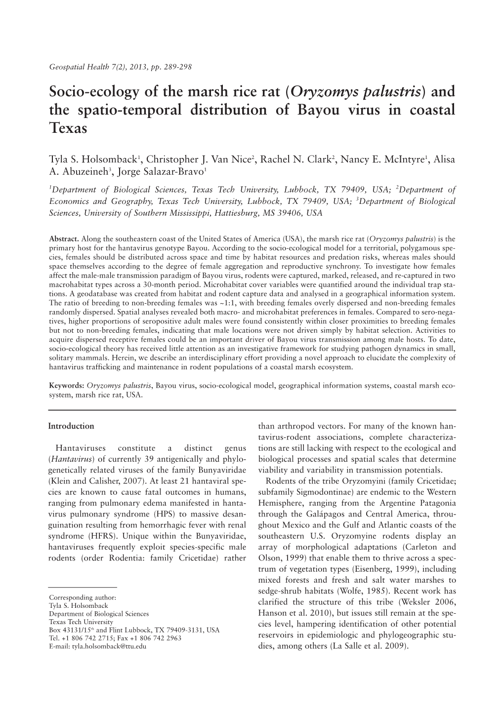 Socio-Ecology of the Marsh Rice Rat (Oryzomys Palustris) and the Spatio-Temporal Distribution of Bayou Virus in Coastal Texas