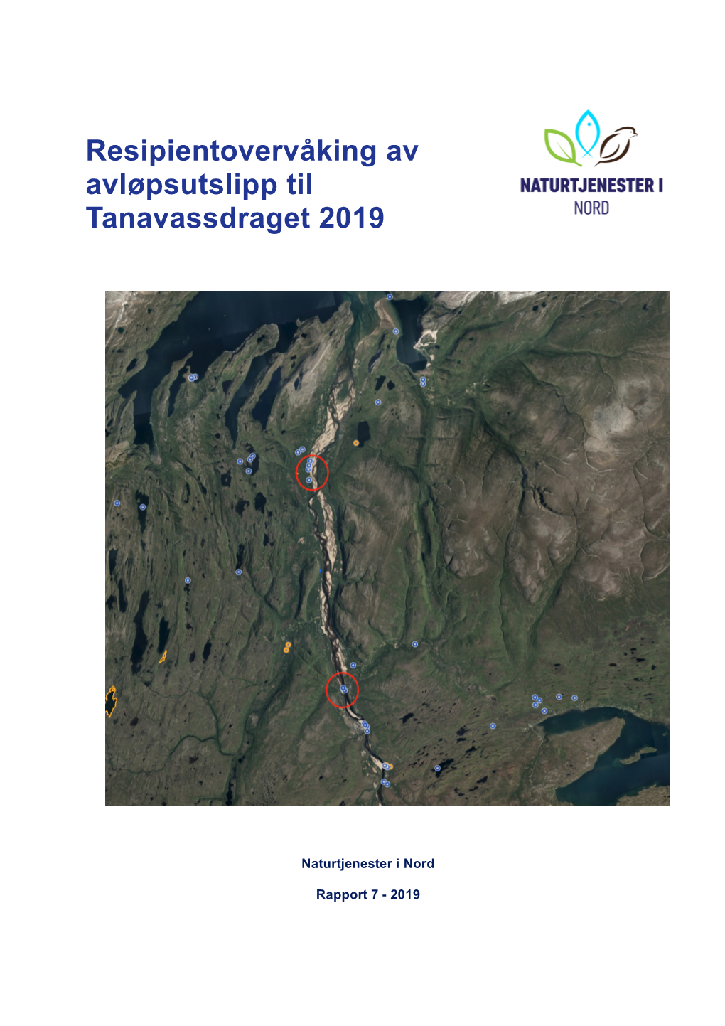 Resipientovervåking Av Avløpsutslipp Til Tanavassdraget 2019