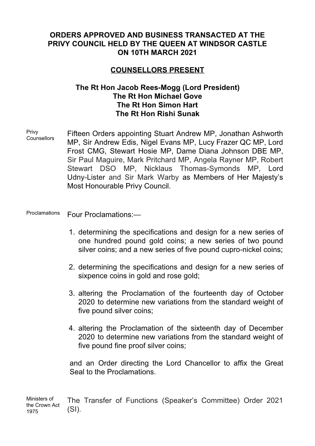 Orders Approved and Business Transacted at the Privy Council Held by the Queen at Windsor Castle on 10Th March 2021 Counsellors